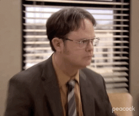 Dwight from The Office saying "I will have seven first priorities"