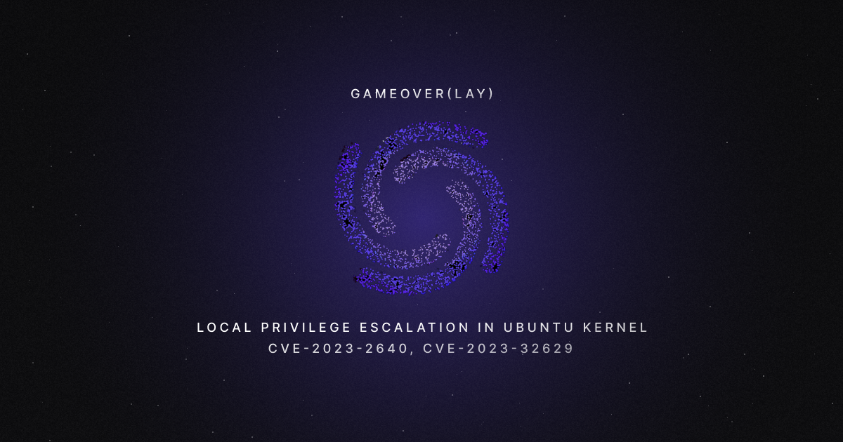 GameOver(lay) - Local Privilege Escalation in Ubuntu Kernel
